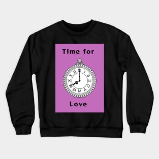 Time for Love (Purple) Crewneck Sweatshirt